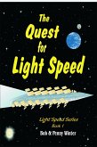 The Quest for Light Speed (L.S. 1, #1) (eBook, ePUB)