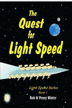 Cover The Quest for Light Speed (L.S. 1, #1) (eBook, ePUB)