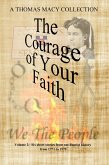 The Courage of Your Faith, Volume 2 (eBook, ePUB)