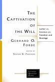 Captivation of the Will (eBook, ePUB) Captivation of the Will (eBook, ePUB)