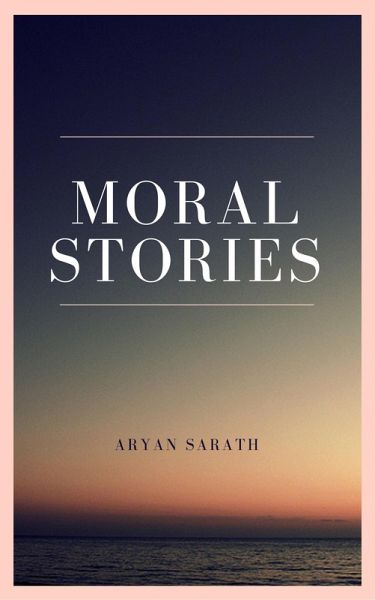 Moral Stories (eBook, ePUB)