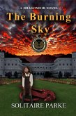 The Burning Sky (Dragomeir, #1) (eBook, ePUB) The Burning Sky (Dragomeir, #1) (eBook, ePUB)