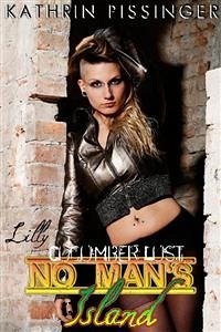Lilly - Cucumber Lust (eBook, ePUB) - Pissinger, Kathrin