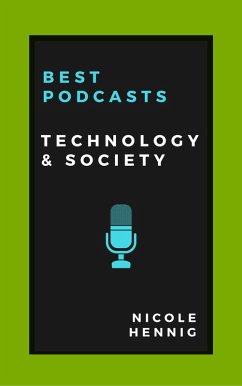 Cover Best Podcasts: Technology and Society (eBook, ePUB)