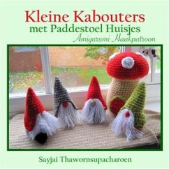 Kleine Kabouters met Paddestoel Huisjes Amigurumi Haakpatroon (eBook, ePUB) - Thawornsupacharoen, Sayjai