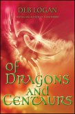Of Dragons and Centaurs (Faery Chronicles, #1) (eBook, ePUB)