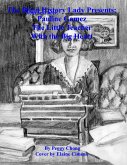 The Blind History Lady Presents: Pauline Gomez, The Little Teacher With The Big Heart (eBook, ePUB)