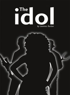 The Idol (eBook, ePUB) - Buxton, L R
