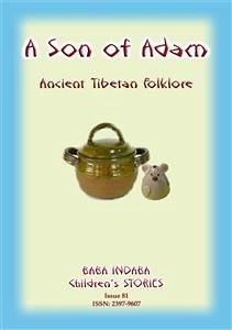 A SON OF ADAM - A Tibetan Folktale (eBook, ePUB)