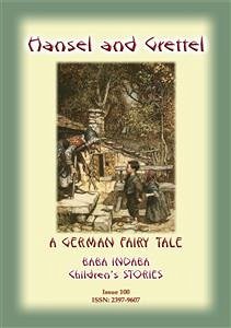 HANSEL AND GRETTEL - A German Fairy Tale (eBook, ePUB)