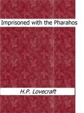 Imprisoned with the Pharaohs (eBook, ePUB)