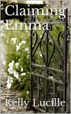 Claiming Emma (eBook, ePUB)