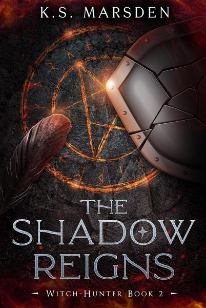 The Shadow Reigns (Witch-Hunter #2) (eBook, ePUB)