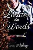Louder Than Words (eBook, ePUB)