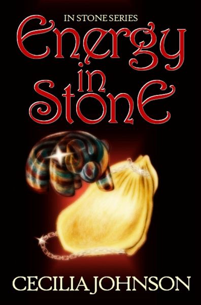In Stone Series: Energy in Stone (eBook, ePUB) In Stone Series: Energy in Stone (eBook, ePUB)