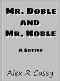 Mr.Doble and Mr. Noble (eBook, ePUB)