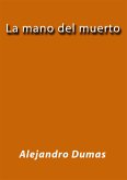 La mano del muerto (eBook, ePUB)