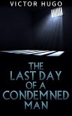 The Last Day of a condemned Man (eBook, ePUB)