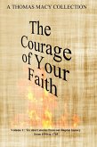 The Courage of Your Faith, Volume 1 (eBook, ePUB)