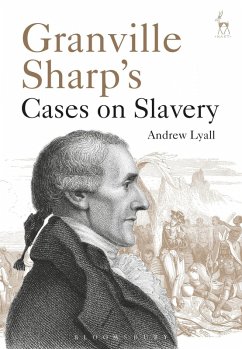 Granville Sharp's Cases on Slavery (eBook, PDF) - Lyall, Andrew