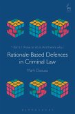 Rationale-Based Defences in Criminal Law (eBook, ePUB)