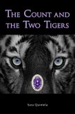 The Count and the Two Tigers (eBook, ePUB) The Count and the Two Tigers (eBook, ePUB)