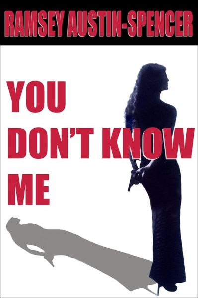 You Don't Know Me (eBook, ePUB)