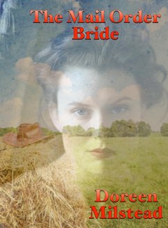 The Mail Order Bride (eBook, ePUB) - Milstead, Doreen