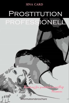 Prostitution professionell (eBook, ePUB) - Card, Sina