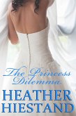The Princess Dilemma (eBook, ePUB)