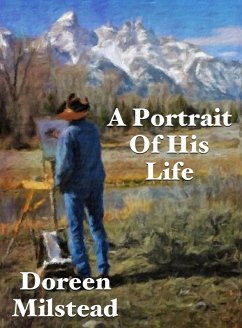 Cover A Portrait Of His Life (eBook, ePUB)