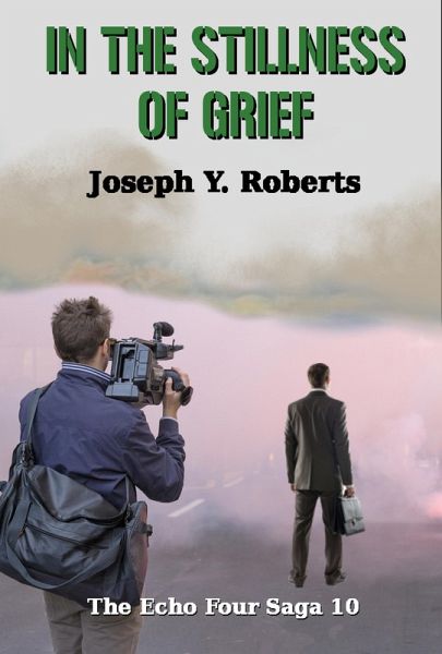 In The Stillness of Grief (The Echo Four Saga, #10) (eBook, ePUB)