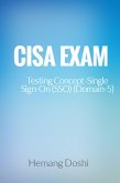 CISA-Testing Concept-Single Sign On (SSO) (Domain-5) (eBook, ePUB)