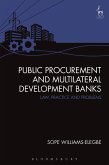 Public Procurement and Multilateral Development Banks (eBook, PDF)