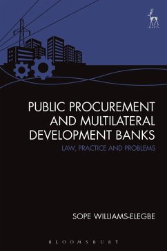 Public Procurement and Multilateral Development Banks (eBook, PDF) - Williams-Elegbe, Sope