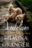 Dandelions (Ash and Ruin Trilogy, #5) (eBook, ePUB) Dandelions (Ash and Ruin Trilogy, #5) (eBook, ePUB)