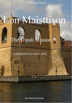 Tripoli Mission (eBook, ePUB) - Maisttison, Lon