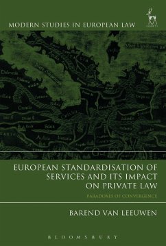 European Standardisation of Services and its Impact on Private Law (eBook, PDF) - Leeuwen, Barend van