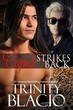 Cupid Strikes Back (eBook, ePUB) - Blacio, Trinity