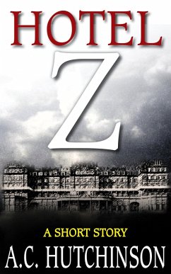 Cover Hotel Z: A Short Story (eBook, ePUB)