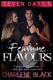 Feminine Flavours (Seven Days, #5) (eBook, ePUB)