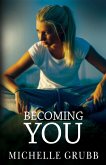 Becoming You (eBook, ePUB)