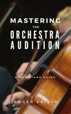 Mastering the Orchestra Audition (eBook, ePUB)