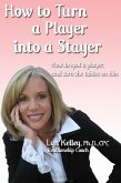 How to Turn a Player into a Stayer (eBook, ePUB)