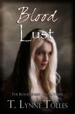 Blood Lust (Book 3 in Blood Series) (eBook, ePUB)