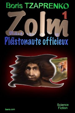 Cover Zolm 1 Pléistonaute Officieux (eBook, ePUB)
