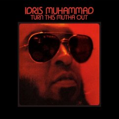 Turn This Mutha Out (Remastered Lp) - Muhammad,Idris