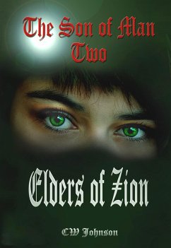 Cover The Son of Man Two. Elders of Zion (eBook, ePUB)