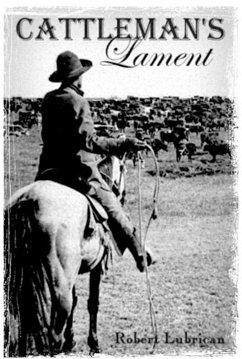 Cattleman's Lament (eBook, ePUB) - Lubrican, Robert