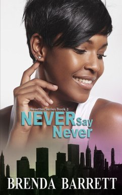 Never Say Never (Resetter Series: Book 2) (eBook, ePUB) - Barrett, Brenda